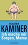 Wladimir Kaminer: Ich mache mir Sorgen, Mama, Buch, Buch