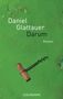 Daniel Glattauer: Darum, Buch