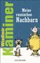 Wladimir Kaminer: Meine russischen Nachbarn, Buch