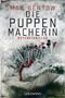 Max Bentow: Die Puppenmacherin, Buch