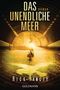 Rick Yancey: Das unendliche Meer, Buch