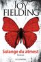 Joy Fielding: Solange du atmest, Buch