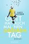 Lucy Astner: Gott hat auch mal 'nen schlechten Tag, Buch