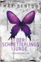 Max Bentow: Der Schmetterlingsjunge, Buch