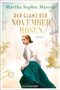 Martha Sophie Marcus: Der Glanz der Novemberrosen, Buch, Buch