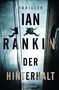 Ian Rankin: Der Hinterhalt, Buch