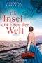 Christina Baker Kline: Die Insel am Ende der Welt, Buch