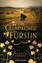 Annette Fabiani: Die Champagnerfürstin, Buch
