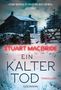 Stuart MacBride: Ein kalter Tod, Buch