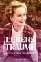 Svea Lenz: Lebensträume. Ärztin einer neuen Zeit, Buch, Buch