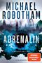 Michael Robotham: Adrenalin, Buch