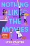 Lynn Painter: Nothing like the Movies, Buch