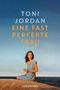 Toni Jordan: Eine fast perfekte Frau, Buch