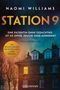 Naomi Williams: Station 9, Buch, Buch