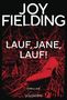 Joy Fielding: Lauf, Jane, lauf!, Buch