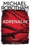 "ADRENALIN" in weißer Schrift auf rotem Hintergrund, schwarze Dornenranken kreuzen sich., Buch