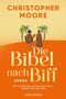 "CHRISTOPHER MOORE, Die Bibel nach Biff, ROMAN. Zwei Männer, Palmen, Sonnenuntergang, orangefarbener Hintergrund.", Buch
