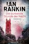 Text: „IAN RANKIN, Die dunkelste Stunde der Nacht, Kriminalroman, GOLDMANN“.
Illustration: Roter Kirchturm, Vögel im Flug., Buch