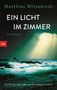 Matthias Wittekindt: Ein Licht im Zimmer, Buch