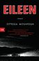 Ottessa Moshfegh: Eileen, Buch