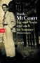 Frank McCourt: Tag und Nacht und auch im Sommer, Buch, Buch