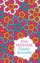 Eva Menasse: Quasikristalle, Buch