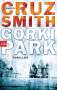Martin Cruz Smith: Gorki Park, Buch