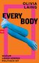 Olivia Laing: Everybody, Buch