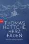Thomas Hettche: Herzfaden, Buch