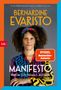 Bernardine Evaristo: Manifesto. Warum ich niemals aufgebe, Buch