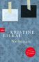 Kristine Bilkau: Nebenan, Buch