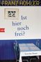 Franz Hohler: Ist hier noch frei?, Buch