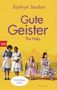 Kathryn Stockett: Gute Geister, Buch