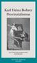 Karl Heinz Bohrer: Provinzialismus, Buch, Buch