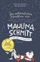 Finn-Ole Heinrich: Die erstaunlichen Abenteuer der Maulina Schmitt - Ende des Universums, Buch