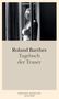 Roland Barthes: Tagebuch der Trauer, Buch