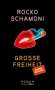 Rocko Schamoni: Große Freiheit, Buch