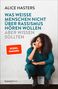 Alice Hasters: Was weiße Menschen nicht über Rassismus hören wollen, Buch