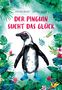 Stefan Beuse: Der Pinguin sucht das Glück, Buch