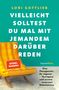 Lori Gottlieb: Vielleicht solltest du mal mit jemandem darüber reden, Buch