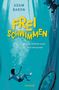 Adam Baron: Freischwimmen, Buch