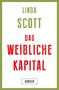 Linda Scott: Das weibliche Kapital, Buch