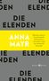 Anna Mayr: Die Elenden, Buch