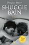 Douglas Stuart: Shuggie Bain, Buch