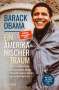 Barack Obama: Ein amerikanischer Traum (Neu erzählt für junge Leserinnen und Leser), Buch