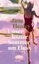 Jane Healey: Unser letzter Sommer am Fluss, Buch