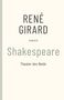 René Girard: Shakespeare, Buch