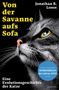 Jonathan B. Losos: Von der Savanne aufs Sofa, Buch