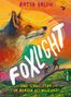 "Katya Balen, FOXLIGHT – Zwei Schwestern im Herzen des Wildlands" steht über einem Fuchs und zwei Mädchen auf einem Hügel., Buch