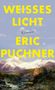 Eric Puchner: Weißes Licht, Buch